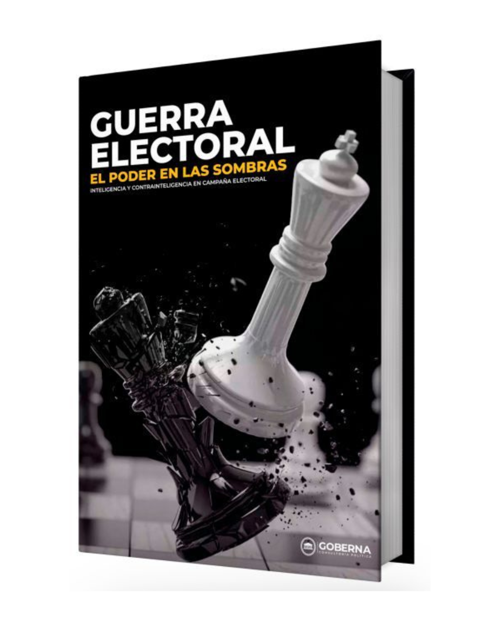Guerra Electoral - El Poder en las Sombras